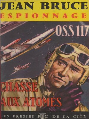 cover image of OSS 117: Chasse aux atomes
